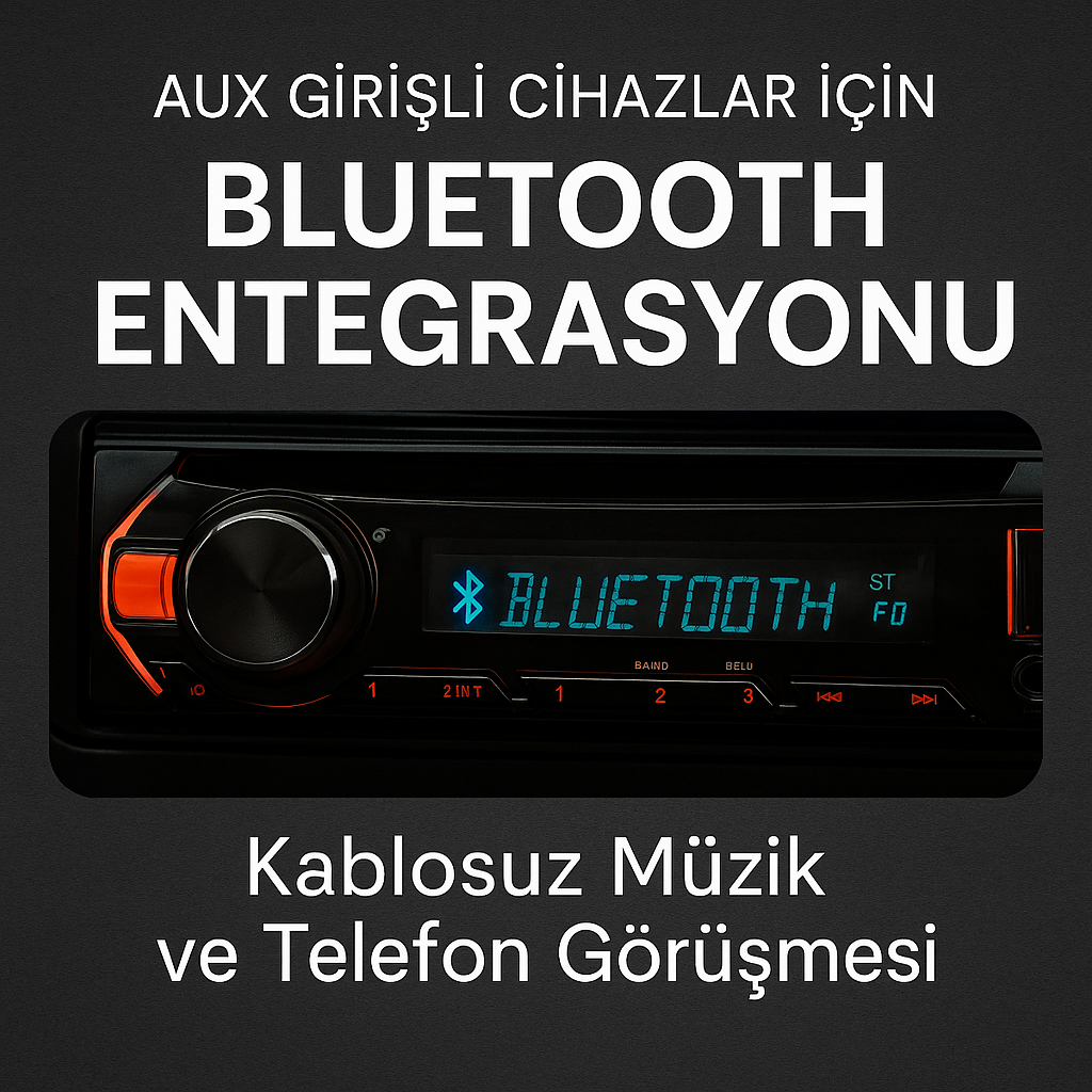 Aux Ses Sistemi - Bluetooth Entegrasyonu – Kablosuz Müzik